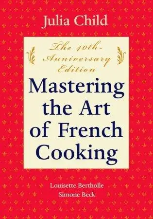 Cover: 9780375413407 | Mastering the Art of French Cooking: Volume 1. 50th Anniversary...
